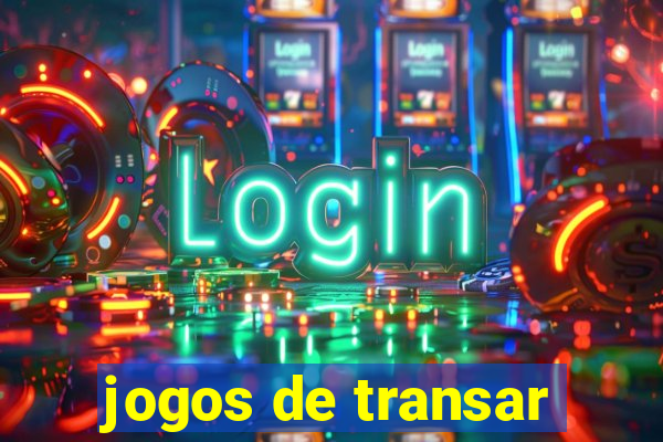 jogos de transar